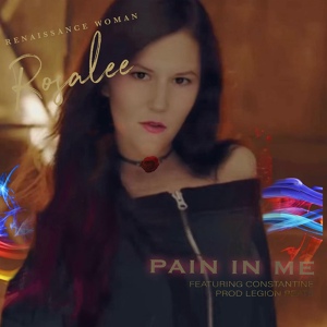 Обложка для Renaissance Woman Rosalee feat. Constantine - Pain in Me