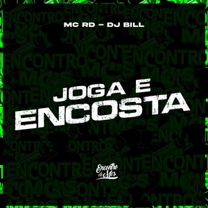 Обложка для MC RD, DJ Bill - Joga e Encosta