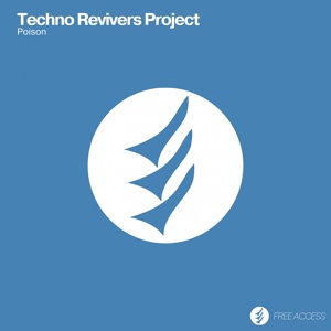 Обложка для Techno Revivers Project - This Is Our Freestyle