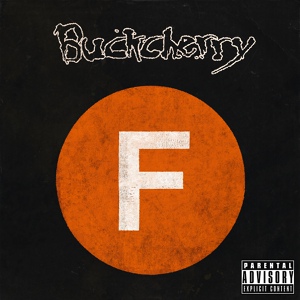 Обложка для Buckcherry - The Motherfucker