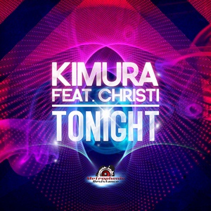 Обложка для Kimura feat. Christi feat. Christi - Tonight
