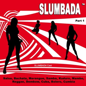 Обложка для SLUMBADA Cast - Ay Vamos