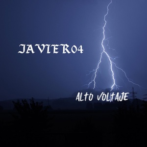Обложка для JAVIER04 - Alto Voltaje