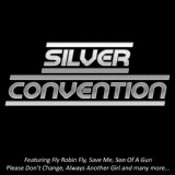 Обложка для Silver Convention - Son of a Gun