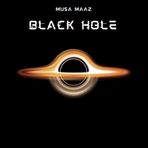 Обложка для Musa Maaz - Black Hole