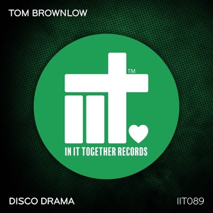 Обложка для Tom Brownlow - Disco Drama