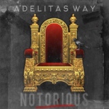 Обложка для Adelitas Way - Notorious