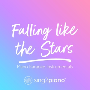 Обложка для Sing2Piano - Falling like the Stars (Lower Key) [Originally Performed by James Arthur]