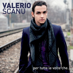 Обложка для ♫ Valerio Scanu - Quando parlano di te (итальянская)