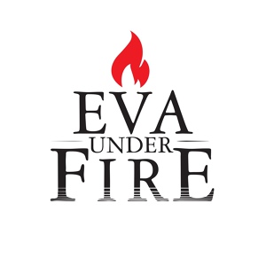 Обложка для Eva Under Fire - Say You Will