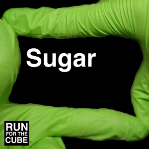 Обложка для Runforthecube - Sugar (No Autotune)