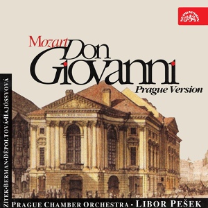 Обложка для Prague Chamber Orchestra, Libor Pešek - Don Giovanni, .: "Overture"