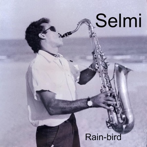 Обложка для Selmi - Rain-bird