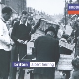 Обложка для Joseph Ward, Peter Pears, Catherine Wilson, English Chamber Orchestra, Benjamin Britten - Britten: Albert Herring, Op. 39 / Act 1 - "Tickling A Trout"