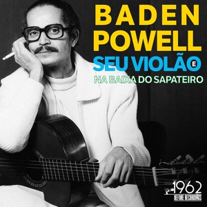 Обложка для Baden Powell E Seu Violão - Amor Sincopado