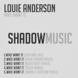 Обложка для Louie Anderson - Who Want It (Nightshift Remix)