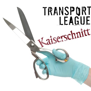 Обложка для Transport League - Kaiserschnitt