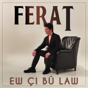 Обложка для Ferat - Ew Çi Bû Law