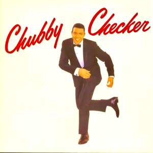 Обложка для Chubby Checker - Everything's Gonna Be Alright