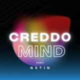 Обложка для CREDDO - Mind (Nstin Remix)