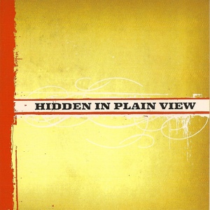 Обложка для Hidden in Plain View - Belly Full of Kerosen