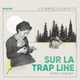 Обложка для Anique Granger - Sur la trap line