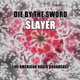 Обложка для Slayer - Die By The Sword