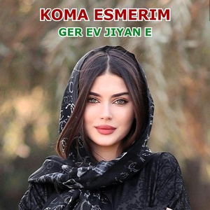 Обложка для Koma Esmerim - Grani Leyla Le Le Nar