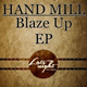 Обложка для Hand Mill - Blaze Up