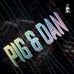 Обложка для Pig & Dan - Subculture