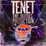 Обложка для Tenet - Mayas Prediction (Original Mix)