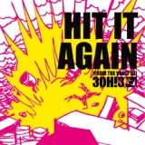 Обложка для 3OH!3 - Hit It Again