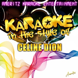 Обложка для Ameritz Karaoke Entertainment - My Heart Will Go On (Karaoke Version)