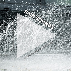 Обложка для Rain Sounds by Thimo Harrison, Rain Sounds, Nature Sounds - Singular Rain Sounds