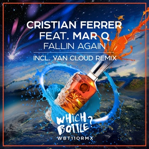 Обложка для Cristian Ferrer feat. Mar Q - Fallin Again (Original Mix)