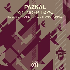 Обложка для Pazkal - Younger Days