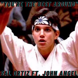 Обложка для Sal Ortiz feat. John Angel - You're the Best Around