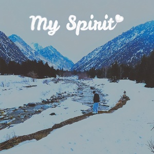 Обложка для PRAI$ - My Spirit