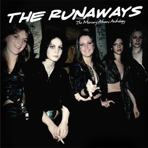 Обложка для The Runaways - I Love Playin' With Fire