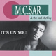 Обложка для M.C. Sar, Real McCoy - It's On You