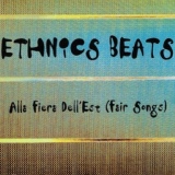 Обложка для 08.ETHNICS BEATS - ALLA FLERA DELL EST(MUTE REMIX)