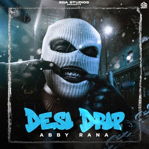 Обложка для Abby Rana - Desi Drip