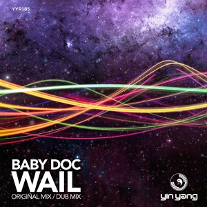 Обложка для Baby Doc - Wail (Original Mix)