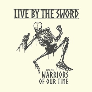 Обложка для Live By The Sword - March or Die