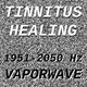 Обложка для Vaporwave - Tinnitus Healing For Damage At 2033 Hertz