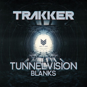 Обложка для Trakker - Tunnel Vision