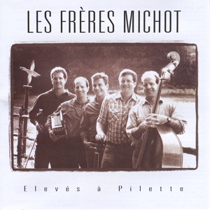 Обложка для Les Freres Michot - Two-step De Ste. Marie