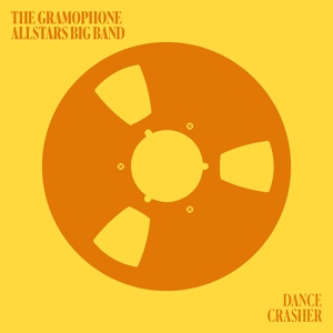 Обложка для The Gramophone Allstars - Dance Crasher