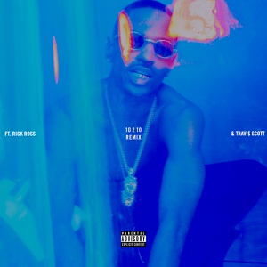 Обложка для Big Sean feat. Rick Ross & Travi$ Scott- vk.com/officialrickross - "10 2 10" [Remix] | www.dopefuture.com