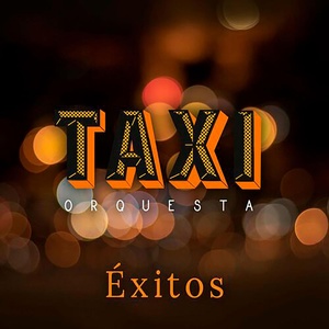 Обложка для Taxi Orquesta - La Mariquiteña